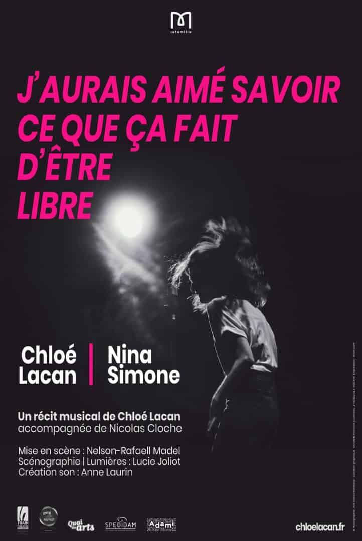 J'aurais aimé savoir ce que ça fait d'être libre - affiche Chloé Lacan